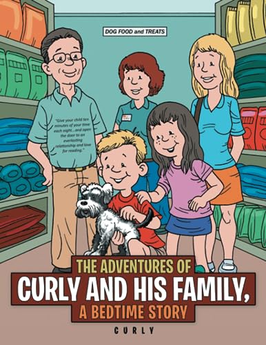 The Adventures of Curly and His Family, a Bedtime Story