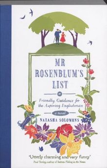 Mr Rosenblum's List:: Or Friendly Guidance for the Aspiring Englishman