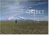 Tibet: Ein Blick zurück