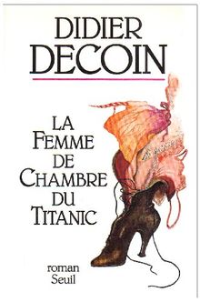 La Femme de chambre du Titanic