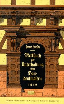 Merkbuch zur Unterhaltung von Baudenkmälern