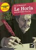 Le Horla (1887) suivi de Lettre d'un fou (1885)