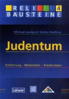 Judentum: Einführung - Materialien - Kreativideen