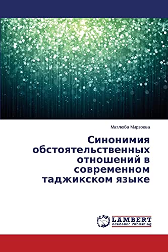 Sinonimiya obstoyatel'stvennykh otnosheniy v sovremennom tadzhikskom yazyke