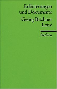 Erläuterungen und Dokumente zu Georg Büchner: Lenz