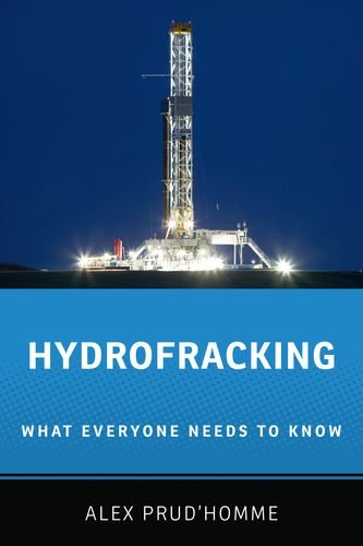 Hydrofracking: What Everyone Needs to Know (What Everyone Needs to Know (Hardcover))