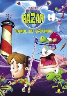 Alien Bazar : Bande de crétinus [FR Import]