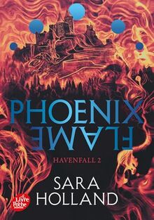 Havenfall. Vol. 2. Phoenix flame