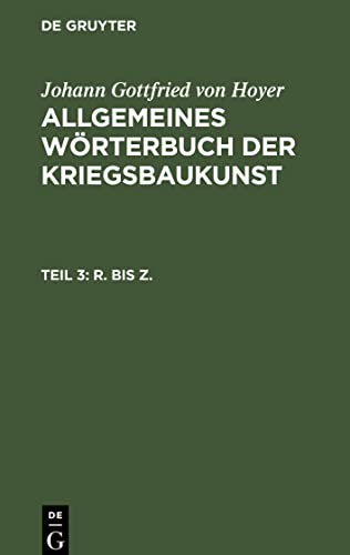 Allgemeines Wörterbuch der Kriegsbaukunst, Teil 3, R. bis Z.