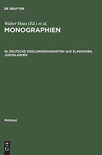 Deutsche Siedlungsmundarten aus Slawonien, Jugoslawien (Phonai, 19, Band 19)