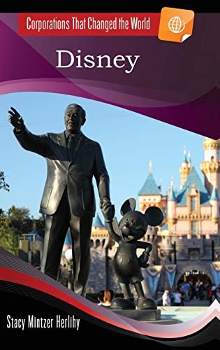 Disney (Corporations That Changed the World)