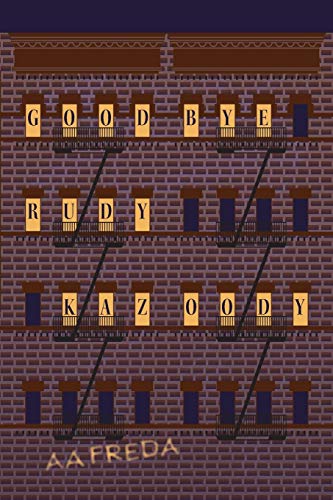 Goodbye, Rudy Kazoody