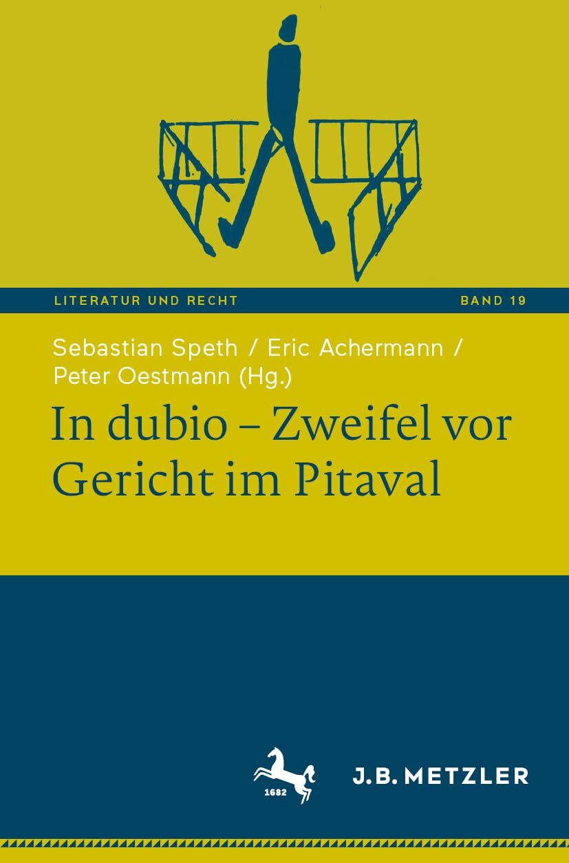 In dubio - Zweifel vor Gericht im Pitaval