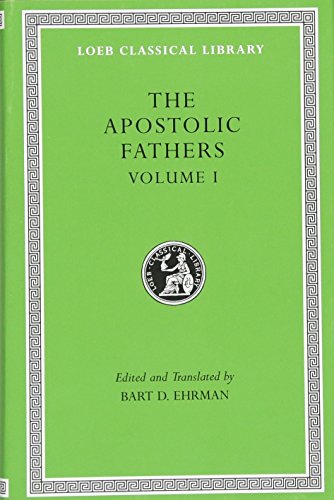 unbekannt The Apostolic Fathers (Loeb Classical Library, Band 25)