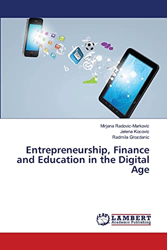 Entrepreneurship, Finance and Education in the Digital Age