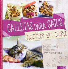 Galletas Para Gatos Hechas En Casa von Naumann & Gobel Verlagsgesells  | Buch | Zustand sehr gut