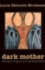 Dark Mother: African Origins and Godmothers