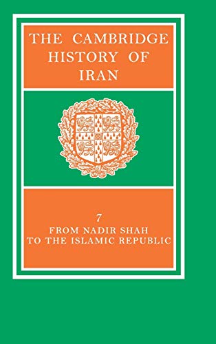 The Cambridge History of Iran 7 Volume Set in 8 Pieces: The Cambridge History of Iran