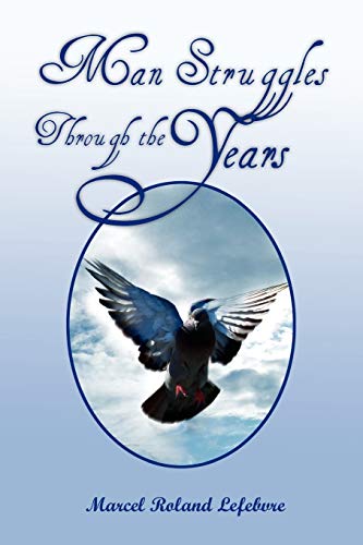 Man Struggles Through the Years: Young Man