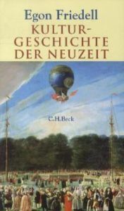 Kulturgeschichte der Neuzeit: Die Krisis der europäischen Seele von der Schwarzen Pest bis zum Ersten Weltkrieg