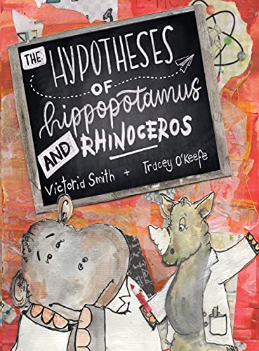 The Hypotheses of Hippopotamus and Rhinoceros: Fact, fiction, or highly possible ideas? Find out in this clever science picture book set in the UK (England, Ireland, Scotland and Wales)