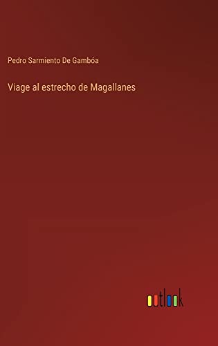 Viage al estrecho de Magallanes