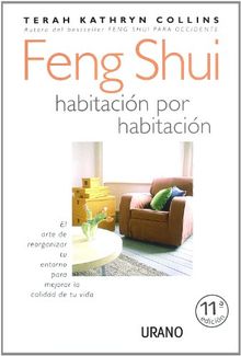 Feng Shui habitación por habitación (Entorno y bienestar)