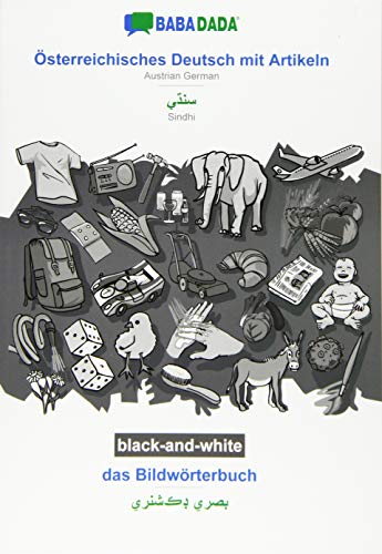 BABADADA black-and-white, Österreichisches Deutsch mit Artikeln - Sindhi (in perso-arabic script), das Bildwörterbuch - visual dictionary (in ... (in perso-arabic script), visual dictionary