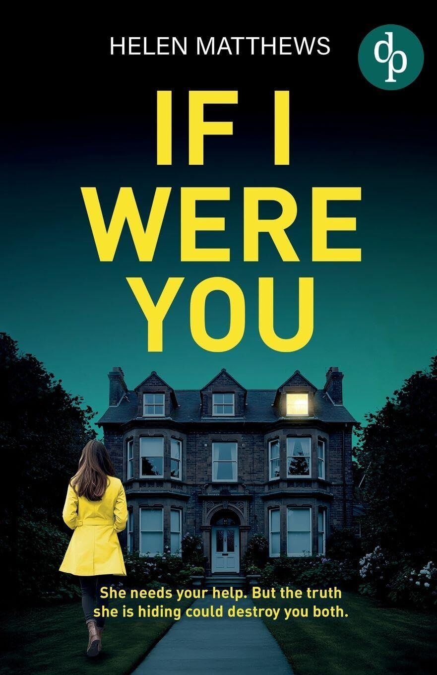 If I Were You | A totally gripping domestic thriller with a heart-pounding twist