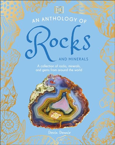 Die Buchhandlung in Oelde hat das Buch An Anthology of Rocks and Minerals: A Collection of 100 Rocks, Minerals, and Gems from Around the World (DK Little Anthologies)