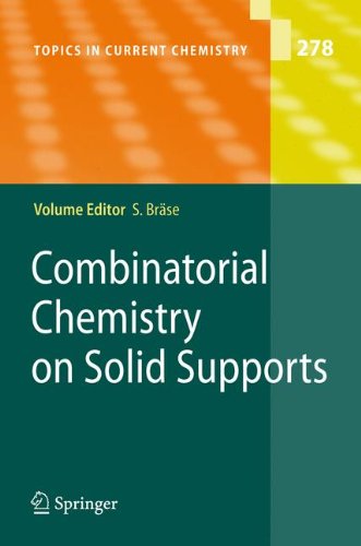 Combinatorial Chemistry on Solid Supports (Topics in Current Chemistry)
