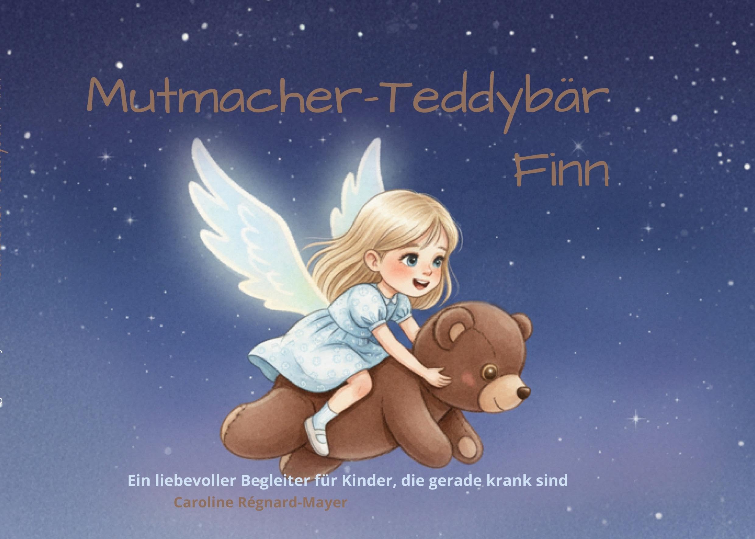 Mutmacher-Teddybär Finn: Ein liebevoller Begleiter für Kinder, die gerade krank sind