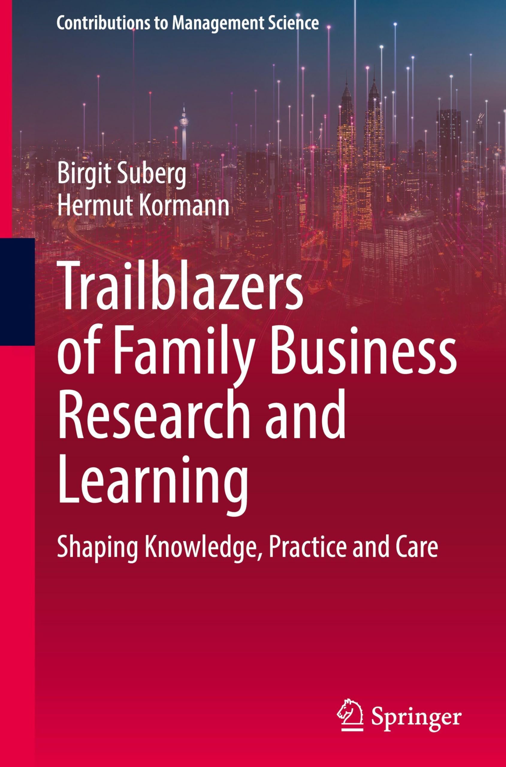 Trailblazers of Family Business Research and Learning
