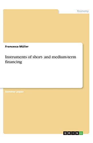 Instruments of short- and medium-term financing