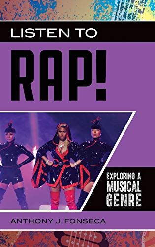 Listen to Rap! Exploring a Musical Genre (Exploring Musical Genres)