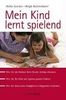 Mein Kind lernt spielend