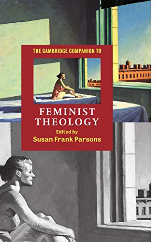 The Cambridge Companion to Feminist Theology (Cambridge Companions to Religion)