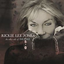 The Other Side of Desire von Rickie Lee Jones | CD | Zustand sehr gut