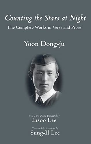 Counting the Stars at Night: The Complete Works in Verse and Prose