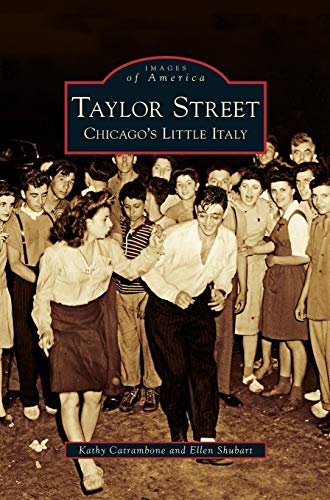 Taylor Street: Chicago's Little Italy