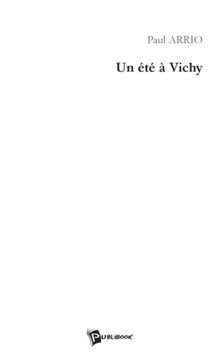 Un Ete a Vichy