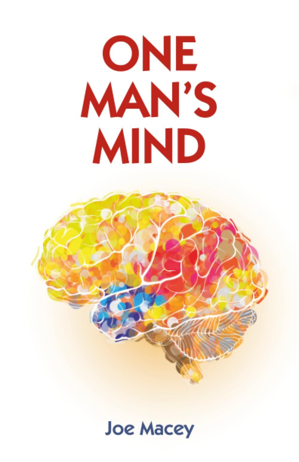 ONE MAN'S MIND