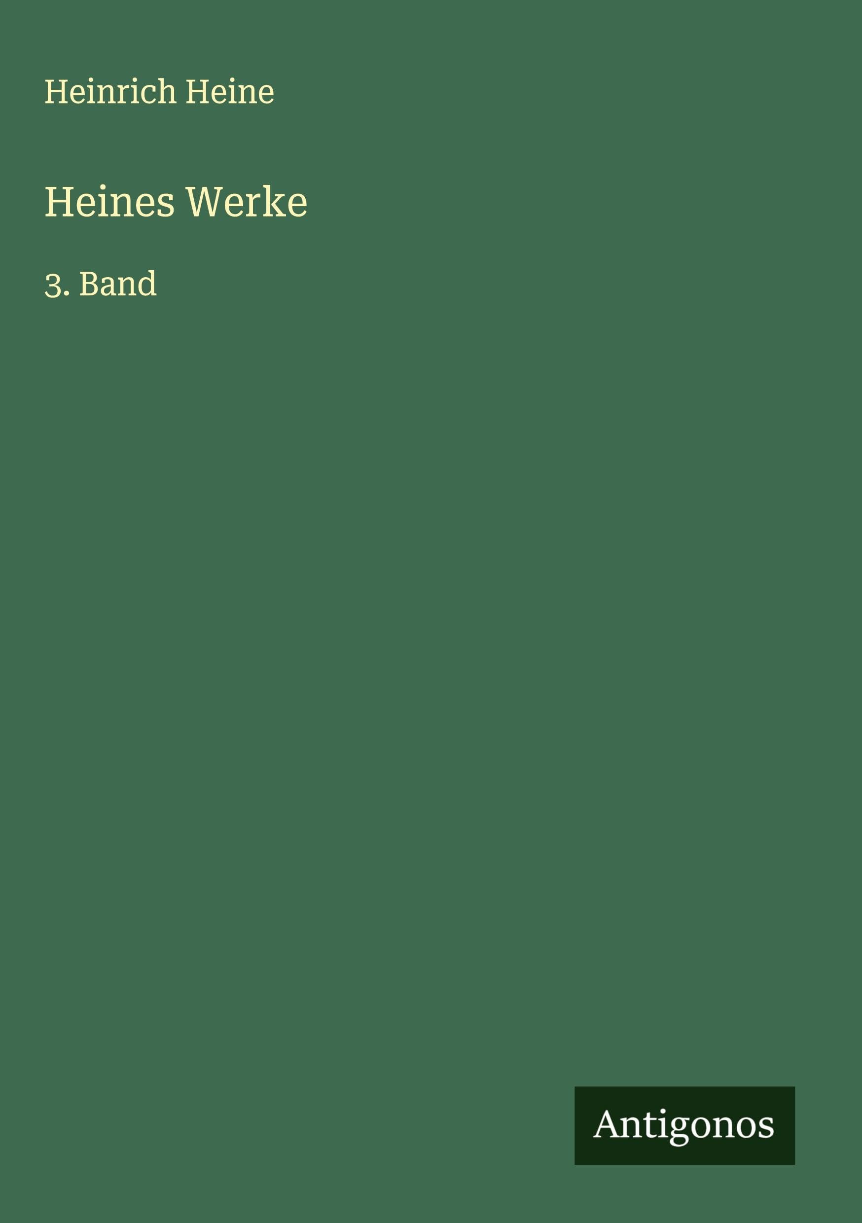 Heines Werke: 3. Band
