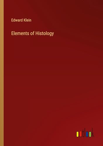 Elements of Histology