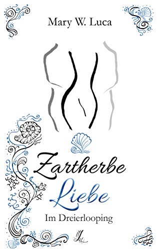 Zartherbe Liebe: Im Dreierlooping
