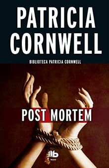 Post mortem / Postmortem (Doctora Kay Scarpetta, Band 1)