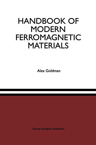 Handbook of Modern Ferromagnetic Materials (The Springer International Series in Engineering and Computer Science, 505, Band 505)