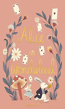 Alice in Wonderland (Wordsworth Collector's Editions)