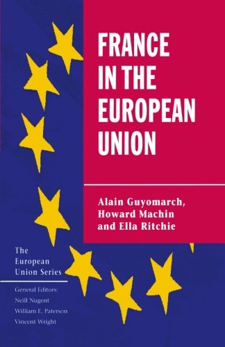 France in the European Union (The European Union Series)