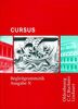 Cursus - Ausgabe N - für Nordrhein-Westfalen. Einbändiges Unterrichtswerk für Latein / Begleitgrammatik zu Cursus - Ausgabe N
